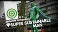 Super Sustainable Man
